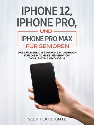 cover image of iPhone 12, iPhone Pro, und iPhone Pro Max Für Senioren